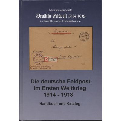 Handbuch Dt. Feldpost 1914-18